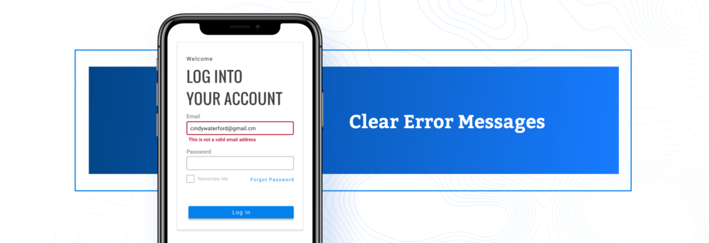 Create software with clear error messages